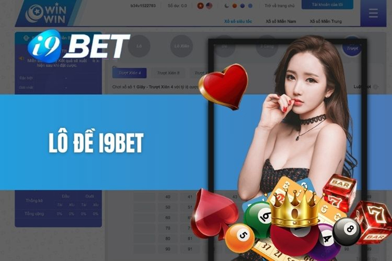 Các sản phẩm lô đề nổi bật tại i9BET