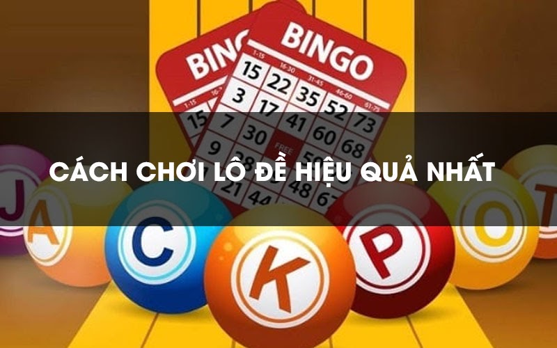 Kinh nghiệm đánh lô đề ngày nào cũng trúng