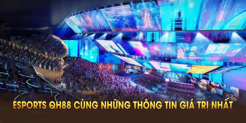 Web cá cược Esport Qh88